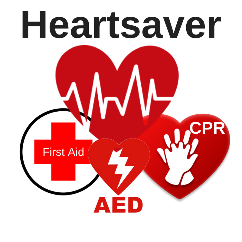 Heartsaver CPR, First Aid, and AED