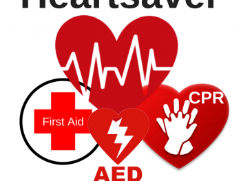 Heartsaver CPR, First Aid, and AED